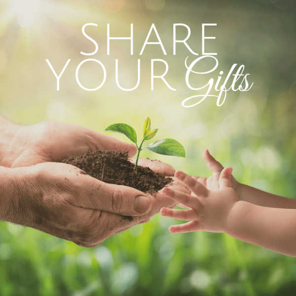 Share your Gifts <br>Available in December 2022